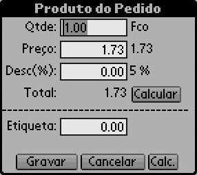 Como por exemplo: FARMACIA E DROGARIA EXPRESSO. 4. Pressione a ficha Produtos, proceda da mesma forma para selecionar os Produtos.