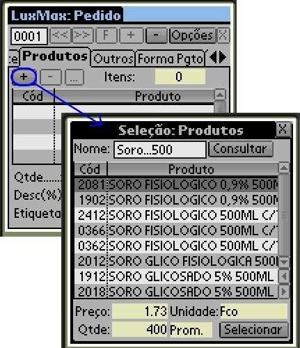 do produto e será exibido o nome completo em destaque (amarelo). Selecionado o Produto, informe a Qtde desejada e outros, na janela exibida. Em seguida, pressione Gravar.