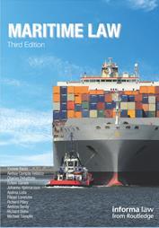 MARITIME LAW Maritime law. - 3rd. - New York : Informa Law from Routledge, 2014. - 554 p.; 1 ficheiro PDF.