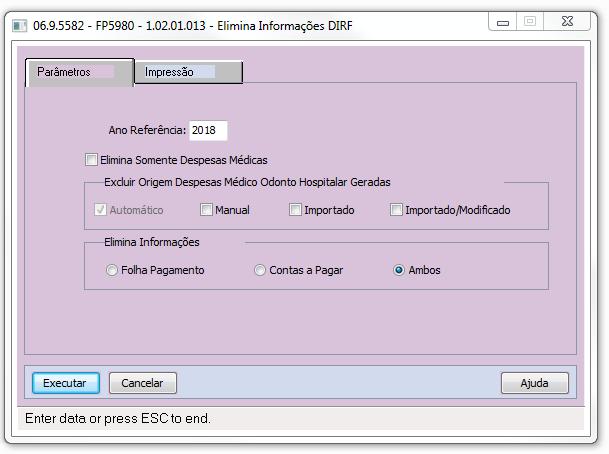 (FP5920), bem como as informações importadas. Se marcar o campo Eliminar SOMENTE Despesas Médicas, o programa somente irá eliminar esta pasta de Desp Med do FP5920 as demais informações permanecerão.