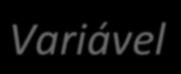 Variável a) Variável quan&ta&va: por exemplo, altura, peso, idade em anos e número