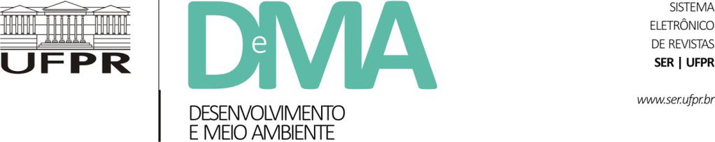 Edição especial: 25 anos do Programa de Pós-Graduação em Meio Ambiente e Desenvolvimento Vol. 47, outubro 2018. DOI: 10.5380/dma.v47i0.62454.