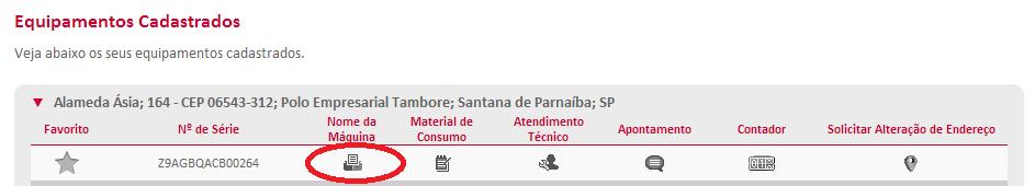 Nome da Máquina É possível cadastrar um nome para cada equipamento do seu parque de impressão, com o intuito de