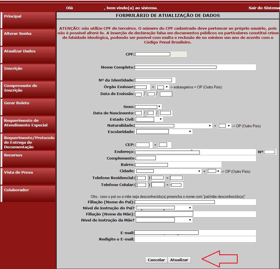 6. Na sequência, aparecerá o Formulário de Atualização de Dados, onde o candidato poderá fazer