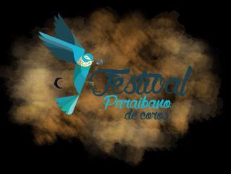 REGULAMENTO XVII Festival Paraibano de Coros FEPAC 2019 João Pessoa, 01 de março de 2019.