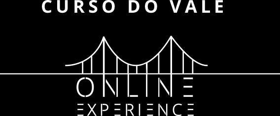 QUER SABER MAIS SOBRE O CURSO DO VALE?