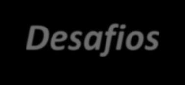 Desafios 1) Tornar o setor de saneamento básico uma política estável no país, com investimentos crescentes; 2) Investimentos devem ir além das obras e atender as ações estruturantes de