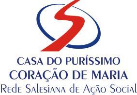 REGULAMENTO DE COMPRAS E CONTRATAÇÃO DE SERVIÇOS 2018 CASA DO PURISSIMO CORAÇÃO DE MARIA Art.