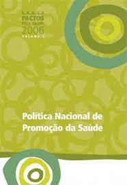 O governo brasileiro adotou uma Política Nacional de Promoção da