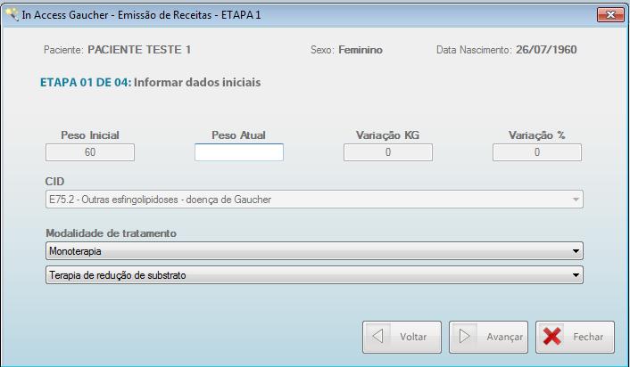 2.3.1. Etapa 1 de 4 Nesta etapa apresentado o peso inicial do paciente (informado no Cadastro de Paciente item 2.