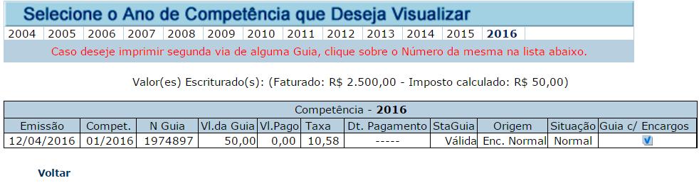 Clique no número da guia para efetuar a emissão de 2ª via.