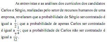 Se a probabilidade de um entrevistado, escolhido ao acaso, ter respondido que votaria no candidato a vereador for igual a 0,40, então 220 dos entrevistados responderam que não votariam em