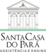 GOVERNO DO ESTADO DO PARÁ FUNDAÇÃO SANTA CASA DE MISERICÓRDIA DO PARÁ DIRETORIA DE ENSINO E PESQUISA PROGRAMA DE PÓS-GRADUAÇÃO EM GESTÃO E SAÚDE NA