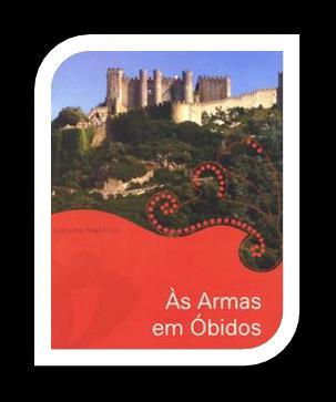 AMBIENTE HISTÓRICO DA VILA DE ÓBIDOS (2005).