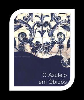 RAINHAS E OUTRAS SENHORAS (2005) Óbidos :