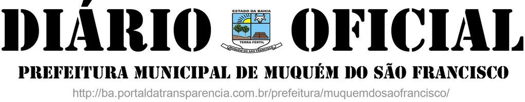 PREFEITURA MUNICIPAL DE MUQUEM DO SAO FRANCISCO Administração: