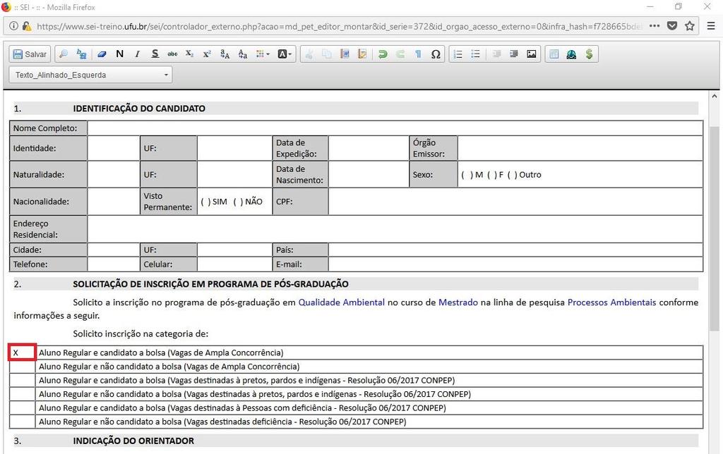 13) Após o preenchimento do texto mencionado acima, o candidato deverá indicar qual a categoria de inscrição que pleiteará a vaga.