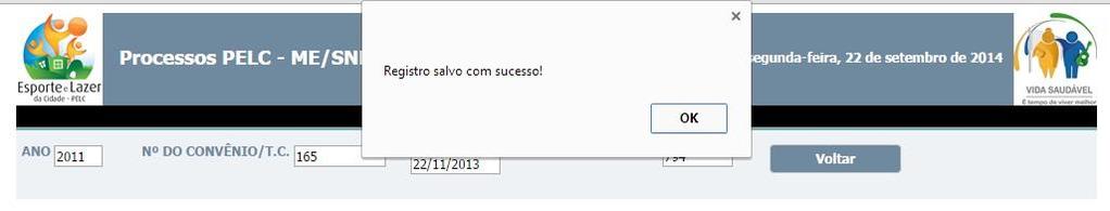 Alteração de PPNs MIMBOÉ SICAPP Jul/2014 2019 Login Cadastro na Plataforma do RelatórioSNELIS do Mód. Introd. I do Convênio - PELC e Vida Saudável 9.