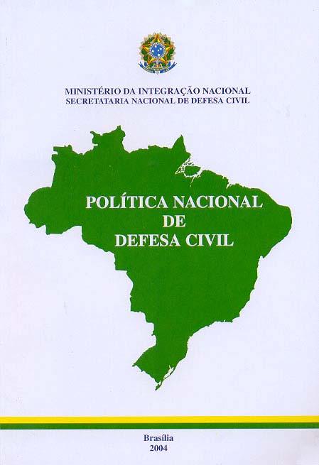 MARCO LEGAL POLÍTICA NACIONAL DE DEFESA CIVIL
