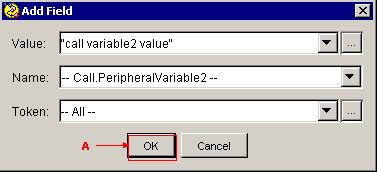 PeripheralVariable2 Especifique do o valor atendimento variable2 no campo de valor.selecione Call.PeripheralVariable2 da lista de nomes.selecione tudo na lista simbólica.