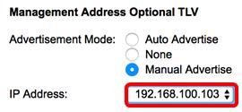 Nota: Neste exemplo, o endereço IP de gerenciamento usado é 192.168.100.103. Etapa 12. Verifique a caixa de verificação PVID para anunciar o PVID no TLV. Etapa 13.