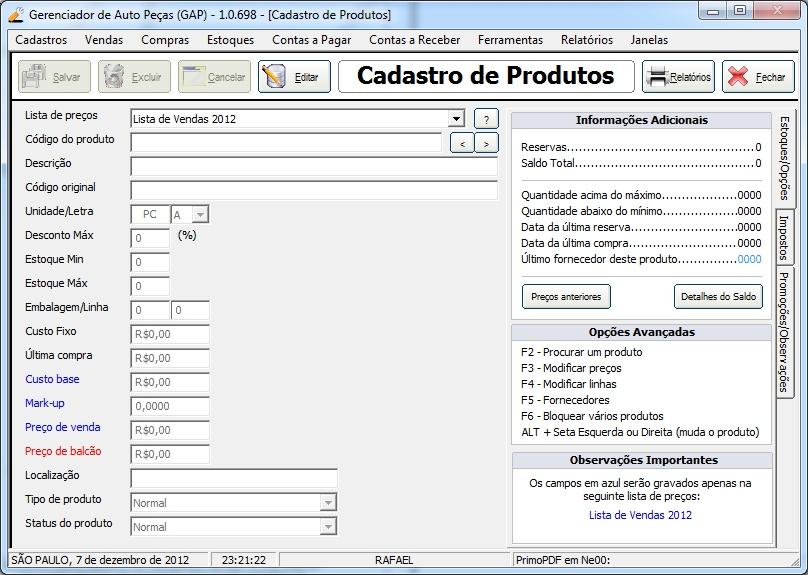 Ao cadastrar um produto, você precisa de todas as informações necessárias para gerenciar o mesmo, nessa tela você pode