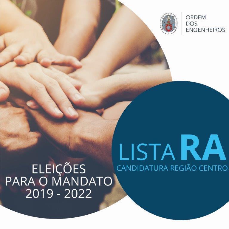 Eleições para o triénio 2019-2022 ÓRGÃOS REGIONAIS CANDIDATURA SOLIDÁRIA LISTA A LISTA RA LISTA TOTAL DE
