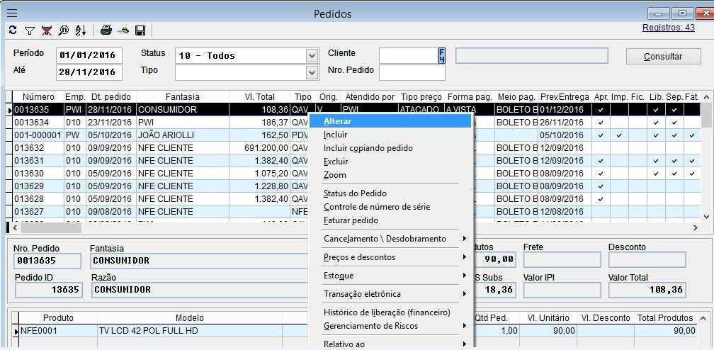 Volpe ERP Módulo de Vendas Versão 3.7 2.10. Como consultar os pedidos de venda?