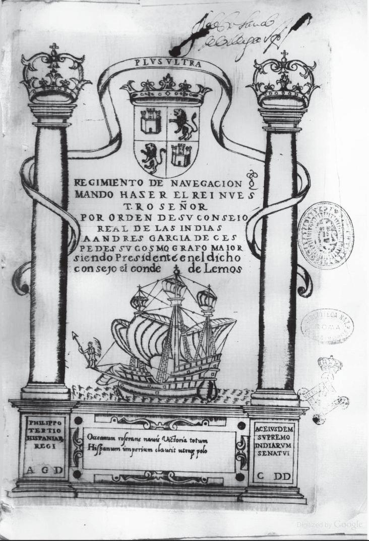 Capítulo 1 Figura 2: Frontispício do Regimiento de navegación, obra publicada em 1606. (Fonte: SUÁREZ QUEVEDO, 2009, p. 137).