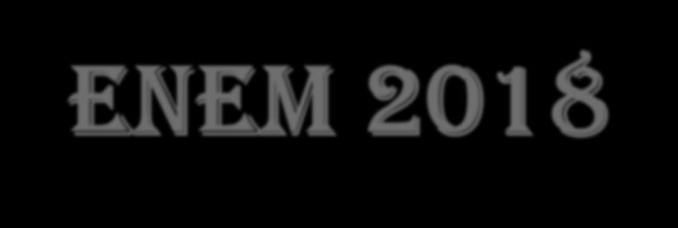 ENEM 2018