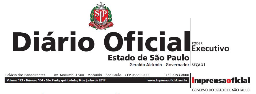 quinta-feira, 6 de junho de 2013 Diário Oficial Poder Executivo - Seção I São Paulo, 123 (104) 149 Universidade Estadual Paulista REITORIA Resolução Unesp-37, de 5-6-2013 Aprova o Regulamento do