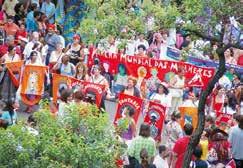 É O QUERER DAS MARGARIDAS Desde 2000 até agora, já aconteceram 5 Marchas das Margaridas. É a maior manifestação de mulheres rurais da América Latina.