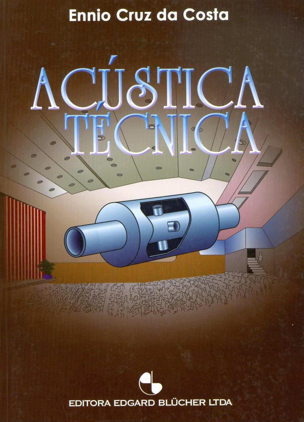 Ennio Cruz da Costa Acústica Técnica (Editora E.