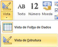 Em cima tens vários separadores à semelhança do que acontecia no Excel. No separador Campos começa por mudar o tipo de vista para Estrutura.