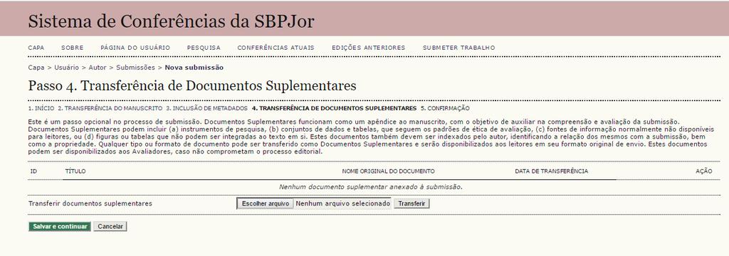 A AUTORIZAÇÃO PARA SUBMISSÃO, ASSINADA PELO SEU ORIENTADOR, TAMBÉM DEVE SER TRANSFERIDA PARA O SISTEMA NESSE