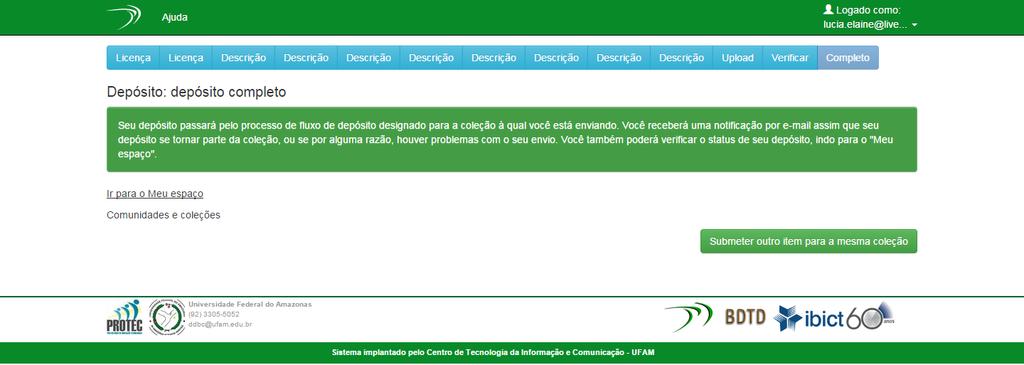 seja publicado. Uma notificação por e-mail será enviada ao autor assim que o trabalho estiver fazendo parte da coleção.