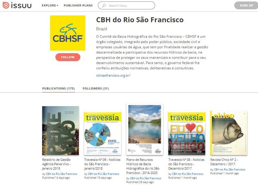 PUBLICAÇÕES As ações de comunicação do CBHSF (que abrangem as publicações) foram executadas, por meio do Contrato nº 008//2017, firmado entre a Agência Peixe Vivo e Tanto Design Ltda.