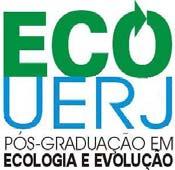 PROGRAMA DE PÓS-GRADUAÇÃO EM ECOLOGIA E EVOLUÇÃO INSTITUTO DE BIOLOGIA ROBERTO ALCANTARA GOMES/UERJ