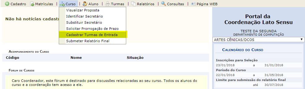 3 Cadastrar Turma de Entrada: As turmas de entrada são utilizadas para agrupar um conjunto de alunos que ingressam no curso em um mesmo momento.