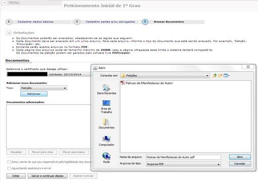 Figura 18 - Localizando o documento O documento será mostrado no grid Documentos adicionados, como também será mostrada a parcela de