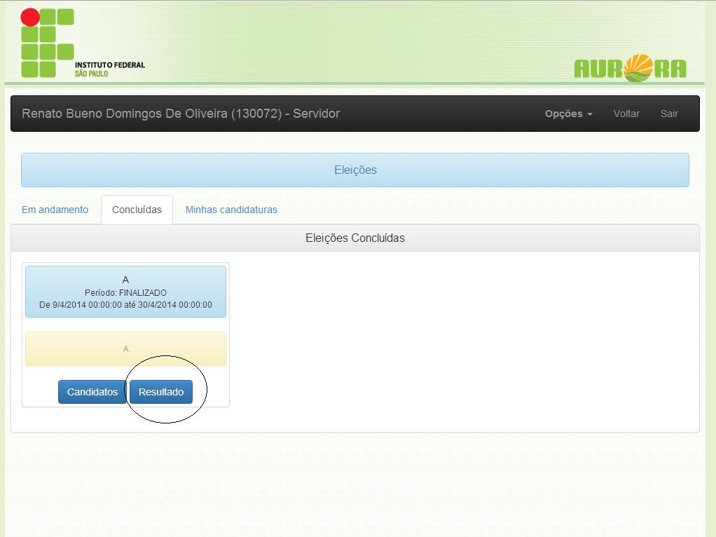 8) Resultados Passo1: Acessar a aba de eleições Concluídas, e clicar no botão