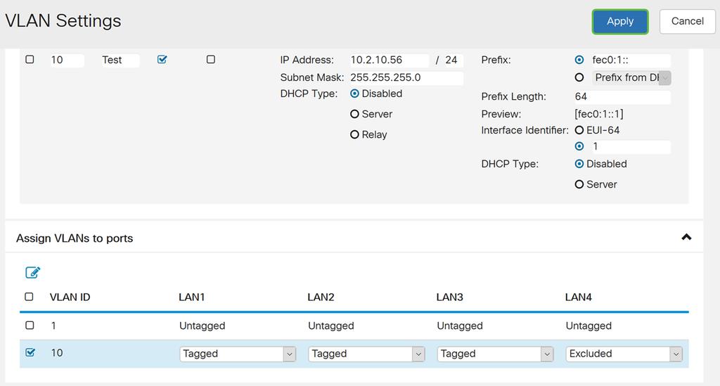 drop-down, para incluir a porta como um membro para o VLAN selecionado. Os pacotes enviados desta porta destinada ao VLAN escolhido têm os pacotes etiquetados com a identificação VLAN.