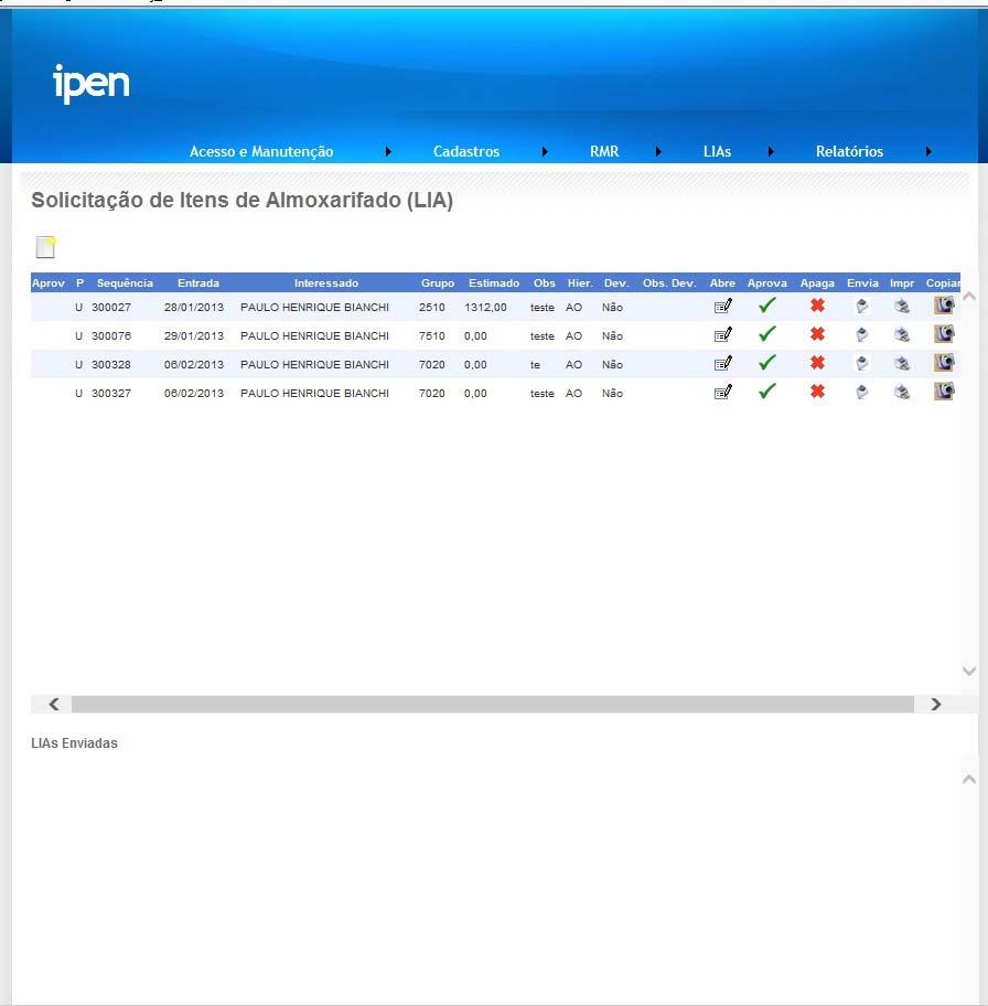 5.3.4 Opção de menu Req. Anual Almox A requisição anual do Almoxarifado deve ser efetuada pelos usuários do Almoxarifado.