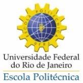 ESCOLA POLITÉCNICA DA UNIVERSIDADE FEDERAL DO RIO DE JANEIRO COMO PARTE DOS REQUISITOS NECESSÁRIOS PARA A OBTENÇÃO DO GRAU DE ENGENHEIRO MECÂNICO.