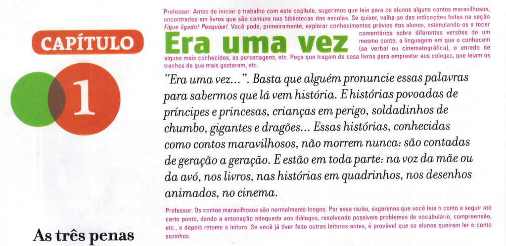 Figura 1 Conto Maravilhoso Fonte: Livro Didático Português Linguagem, 6ª ano (CEREJA; MAGALHÃES, 2014, p. 15-16).