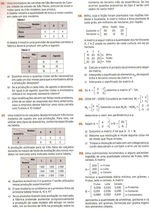 Determine a matriz que mostra a quantidade diária mínima( em gramas ) de