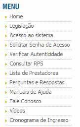 Selecione a opção <Acesse o sistema clicando aqui> localizada na parte central da página.