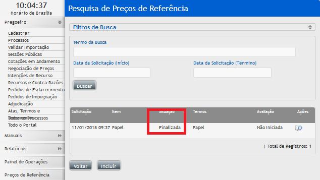 Na tela da solicitação verifique as informações registradas (Quantidade, Menor e Maior valor, quantidade de registros encontrados para a