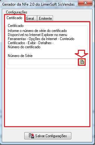 2 Gerando um XML da Nota fiscal eletrônica (LimerSoft SisVendas versão 12) Na tela Certificado > clique sobre