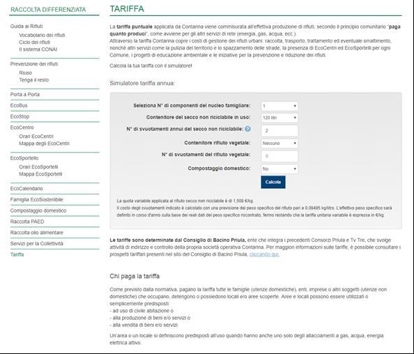 Fonte: http://www.contarina.it/cittadino/raccolt a-differenziata/tariffa Figura II.